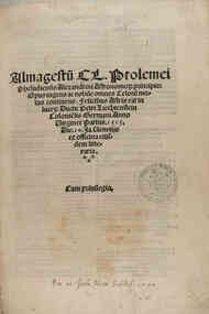 Almagestum Cl. Ptolemei Pheludiensis Alexandrini astronomorum principis: opus ingens ac nobile omnes celorum motus continens