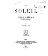 Le soleil / par le P. A. Secchi S.J - 1.2: Atlas / par le P.A. Secchi S.J