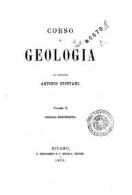 Corso di geologia : per allievi dei corsi di laure... - 2: Geologia stratigrafica / di Antonio Stoppani