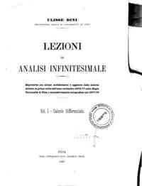 Lezioni di analisi infinitesimale - 1.1: Calcolo differenziale / Ulisse Dini