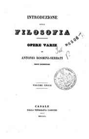 Opere edite e inedite dell'abate Antonio Rosmini-S... - 1: Introduzione alla filosofia : opere varie di Antonio Rosmini-Serbati
