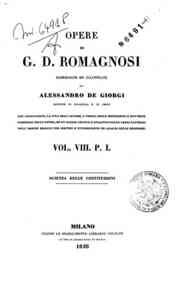 Opere di G. D. Romagnosi / riordinate ed illustrat... - 8.1: Scienza delle costituzioni / G. D. Romagnosi