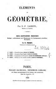 Cours de mathématiques : à l'usage de l'Ecole ce... - Elements de geometrie / par S. F. Lacroix