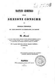 Corso di geometria elementare e sublime / [a cura ... - 3: Trattato geometrico delle sezioni coniche / Nicola Fergola, piø volte riprodotto con modificazioni,   ed aggiunte da V. Flauti