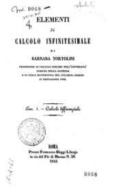 Elementi di calcolo infinitesimale - 1: Calcolo differenziale / di Barnaba Tortolini