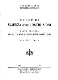 Corso di scienza delle costruzioni - 2: Stabilita delle costruzioni isostatiche / Anselmo Ciappi