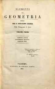 Elementi di geometria / esposti dal p. Guglielmo T... - 1: Geometria lineare, trigonometria rettilinea, superficie piane / Guglielmo Turner