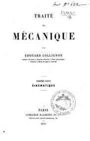 Traite de mecanique - 1: Cinematique / par Edouard Collignon