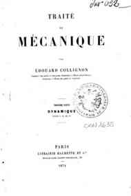 Traite de mecanique - 3: Dynamique : livres 1., 2., 3., 4. / par Edouard Collignon