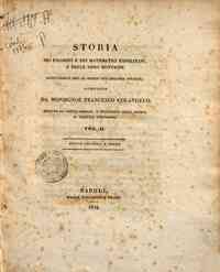 Storia dei filosofi e dei matematici napolitani, e... - 2: Epoca seconda e terza / composta da monsignor Francesco Colangelo