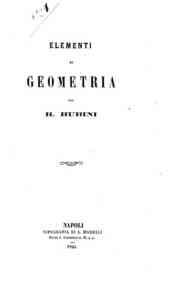 Elementi di geometria - [1]: Geometria del piano / per R. Rubini