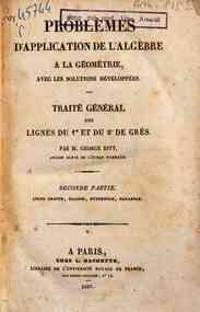 Problèmes d'application de l'algèbre a la géom... - 2: Ligne droite, ellipse, hyperbole, parabole / George Ritt