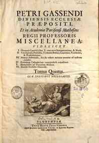 Petri Gassendi ... Opera omnia in sex tomos di... - uri, Peireskii, Tychonis Brahei ... 3. Abacus sestertialis, seu de valore antiquæ monetæ ad nostram redactæ ... Tomus quintus cum indicibus necessariis