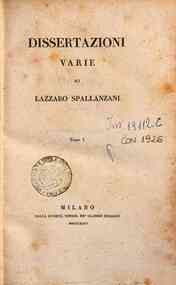 Opere di Lazzaro Spallanzani - 4: Dissertazioni varie di Lazzaro Spallanzani. Tomo 1