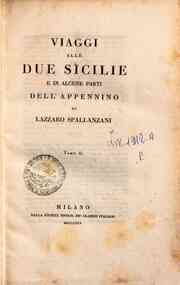 Opere di Lazzaro Spallanzani - 2: Viaggi alle due Sicilie e in alcune parti dell'Appennino di Lazzaro Spallanzani. Tomo 2