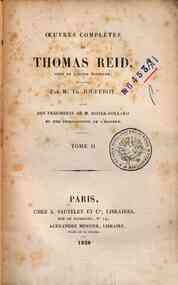 Œuvres completes de Thomas Reid, chef de l'École... - 2: Recherches sur l'entendement humain, d'apres les principes du sens commun