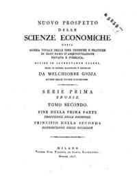 Nuovo prospetto delle scienze economiche ossia som... - 2: Fine della prima parte produzione delle ricchezze. Principio della seconda distribuzione delle ricchezze