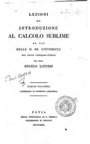 Lezioni di introduzione al calcolo sublime ad uso ... - 2: Parte seconda contenente la geometria analitica