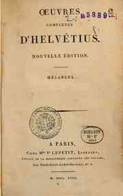 Oeuvres complètes d'Helvétius - 3: Mélanges