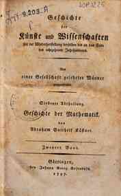 Geschichte der Mathematik seit der Wiederherstellu... - etrische Analysis und hohere Geometrie, Mechanik, Optik, Astronomie. Erster Zeitraum bis zum Ende des sechszehnten Jahrhunderts. Nachtrag zum ersten Bande