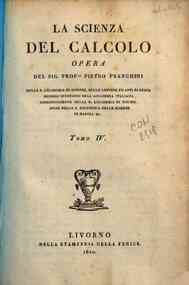 La scienza del calcolo opera del sig. ab. Piet... - 4: La Scienza del calcolo opera del sig. prof.re Pietro Franchini ... Tomo quartus