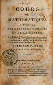 Cours de mathematiques a l'usage des gardes du pav... - 1: Elements d'arithmetique