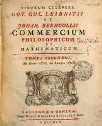 Virorum celeberr. Got. Gul. Leibnitii et Johann.... - 2: Tomus secundus, ab anno 1700 ad annum 1716