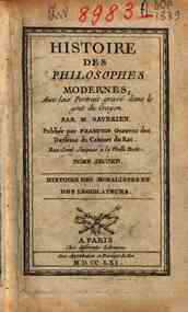 Histoire des philosophes modernes, avec leur portr... - 2: Histoire des moralistes & des legislateurs