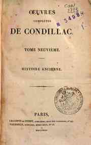 Oeuvres completes de Condillac. Tome premiere[-sei... - 9: Histoire ancienne