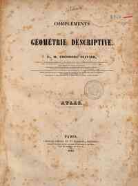 Complements de geometrie descriptive / par Theodor... - Atlas / par Thèodore Olivier