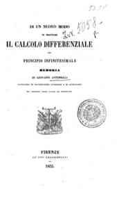 Di un nuovo modo di trattare il calcolo differenziale col principio infinitesimale / memoria di Giovanni Antonelli