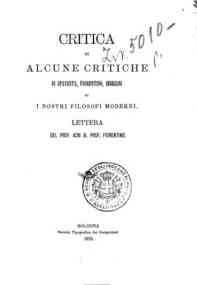 Critica di alcune critiche di Spaventa, Fiorentino, Imbriani su i nostri filosofi moderni : lettera del prof. Acri al prof. Fiorentino