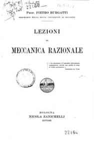 Lezioni di meccanica razionale / Pietro Burgatti