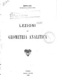 Lezioni di geometria analitica / Luigi Bianchi
