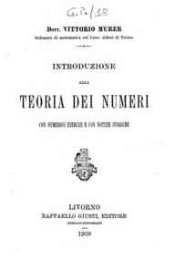 Introduzione alla teoria dei numeri : con numerosi esercizi e con notizie storiche / Vittorio Murer