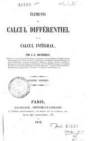 Elements de calcul differentiel et de calcul integral / par J.L. Boucharlat