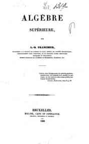 Algèbre supérieure / par L.-B. Francoeur