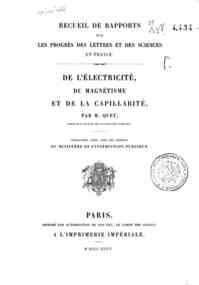 De l'electricite, du magnètisme et de la capillaritè / par M. Quet