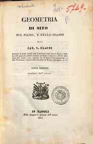 Geometria di sito sul piano e nello spazio / del Cav. V. Flauti