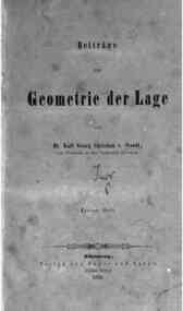 Beitrage zur geometrie der lage / Karl Georg Christian Staudt