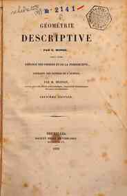 Geometrie descriptive : suivi d'une theorie des ombres et de la perspective / par G. Monge, extraite des papiers de l'auteur par M. Brisson
