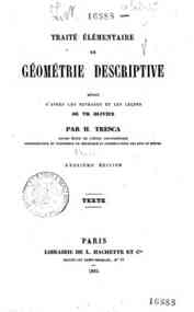 Traité élémentaire de Géométrie descriptive / H. Tresca