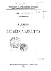 Elementi di geometria analitica / Gaetano Scorza