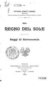 Nel regno del sole : saggi di astronomia / Ottavio Zanotti Bianco