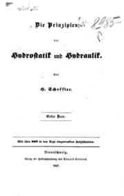 Die  Prinzipien der Hydrostatik und Hydraulik / H. Scheffler