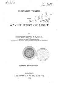 Elementary treatise on the wave-theory of light. / H. Lloyd