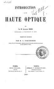 Introduction à la haute optique / par le Dr. Auguste Beer, traduit de l'allemand par M. C. Forthomme