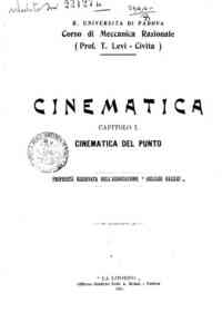 Corso di meccanica razionale. Cinematica. Capitolo I. Cinematica del punto / T. Levi Civita
