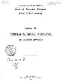 Corso di meccanica razionale. Cap. XX. Generalità sulla meccanica dei sistemi continui / T. Levi   Civita