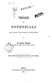 Theorie des Potenzials und dessen Anwendung auf Electricitat / A. Urbanski